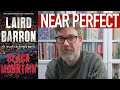 Laird Barron is a genius - Black Mountain review