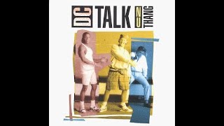 DC Talk -  Luv Is a Verb HD