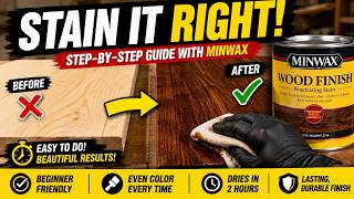 How to Stain Wood with Minwax (Beginner's Guide)