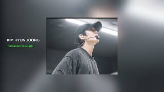 Kim Hyun joong - because I&#39;m stupid (sped up)