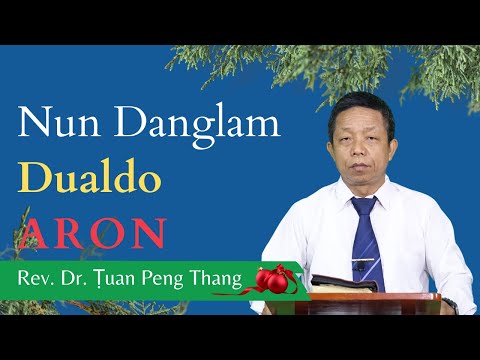 Pathian Thu: Nundanglam Dualdo Aron - Evan. Hram Lian Tai