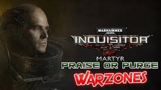 Warhammer 40k Inquisitor Martyr - Praise or Purge - Warzones
