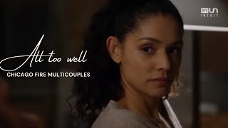 all too well | chicago fire multicouples