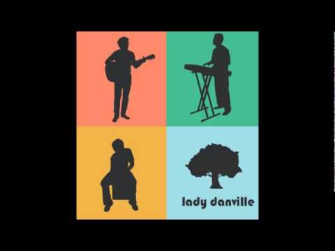 Lady Danville - Love to Love (lyrics in description)