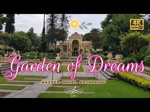 Garden of Dreams in 4K | Kaiser Mahal Kathmandu