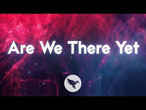32Stitches - Are We There Yet (Official Lyric Video) Ft. BAER