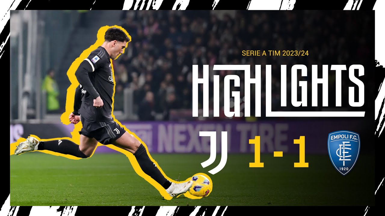 Juventus vs Empoli highlights