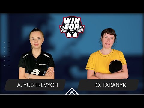 17:45 Anastasiia Yushkevich - Olena Taranyk West 4 WIN CUP 05.07.2024 | Table Tennis WINCUP