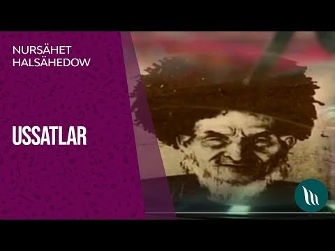 "Ussatlar" gepleshigi - Nursahet Halsahedow | 2019