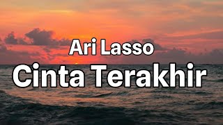 Download lagu Cinta Terakhir - Ari Lasso || LIRIK mp3 Download lagu Cinta Terakhir - Ari Lasso || LIRIK mp3