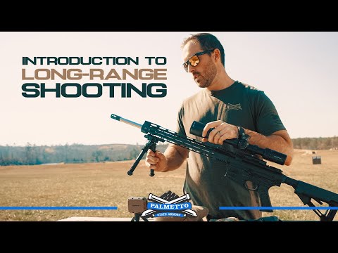 Introduction to Long-Range Shooting - Here is What You Need to Get Started | Palmetto State Armory