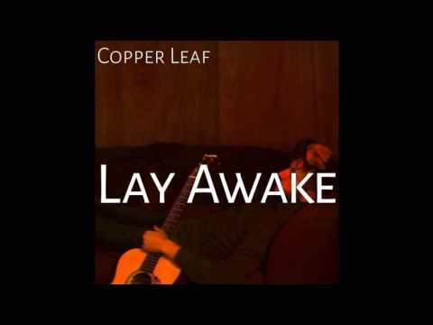 Copper Leaf - Carry On