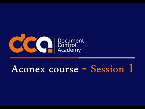 Aconex course - Session 1