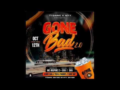 SURF RAT - TYDAWG & MYY - GONE BAD 2.0 THE CRUISE PROMO (OCT 12TH 2025)