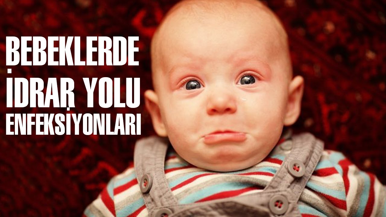 Bebeklerde İdrar Yolu Enfeksiyonları
