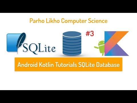 Android Kotlin Tutorials Sqlite Database Part3