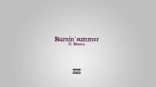 Burnin' summer Music Video