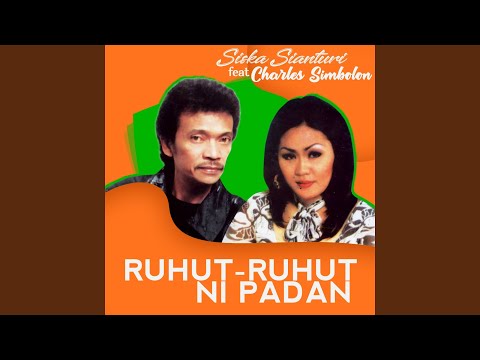 Ruhut Ruhut Ni Padan (feat. Siska Sianturi)