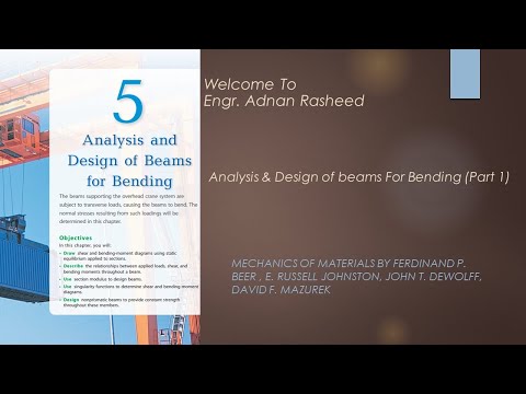 Design & Analysis of Beam | Chapter 5 | Part 1 | Mechanics of Materials beer and johnston