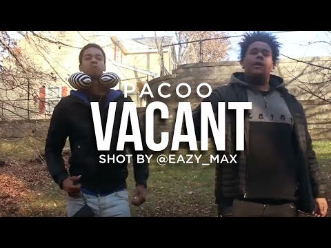 Pacoo - Vacant (Official Music Video) [Shot by @EAZY_MAX]