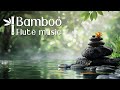 Inner Peace Bamboo Flute Relaxing Zen Music Soothing Flute Music For Meditation And Calmness