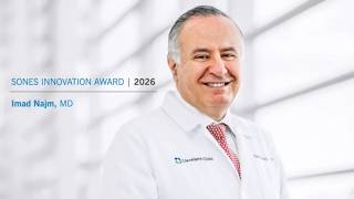 2026 Sones Innovation Award Winner: Imad Najm, MD