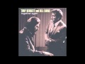 You Must Believe In Spring - Tony Bennett and Bill Evans