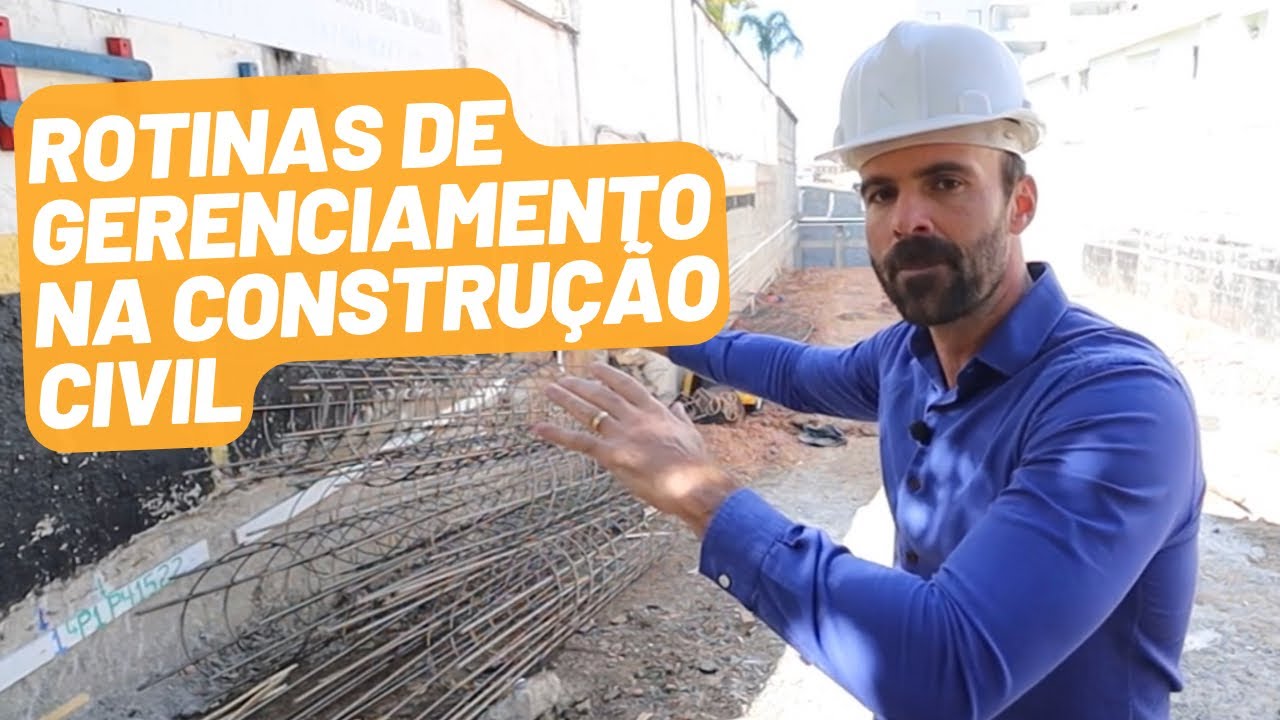 Rotinas de gerenciamento na construção civil - Gestão na Prática