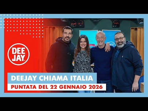 Deejay Chiama Italia - Puntata del 22 gennaio 2026 / Ospiti Edoardo Leo e Claudia Pandolfi