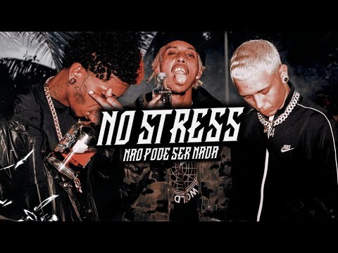 Não Pode Ser Nada - No $tress 💸 (Prod. ÉoCrosss)