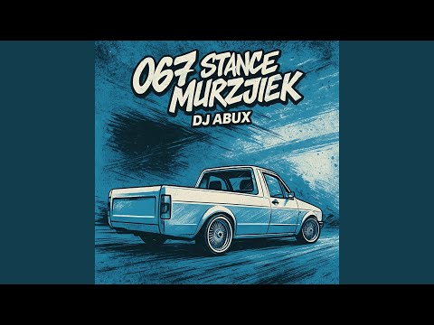 067 (Stance Murzjiek)