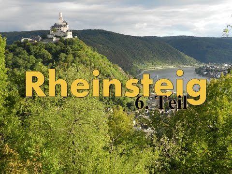 Rheinsteig - 320 km in 12 Tagen - [Teil 6 von 10]