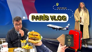 Paris Gezi Rehberi Part 1 🇫🇷 | Yolculuk, İlk Yemek ve Otel