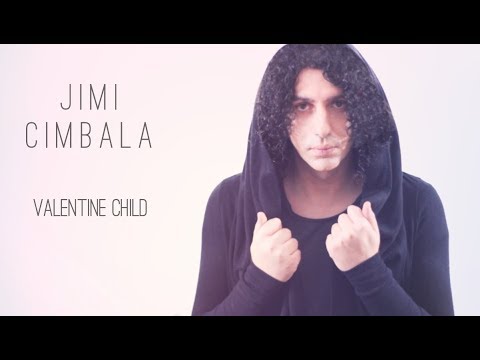 JIMI CIMBALA - Valentine child