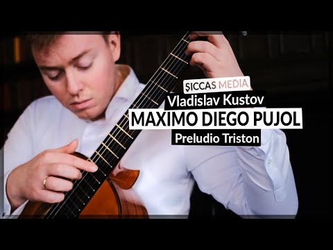Vladislav Kustov plays Preludio Tristón by Máximo Diego Pujol | Siccas Media