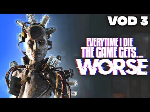 Fallout 4 But Every Death Makes The Game Worse - VOD 3