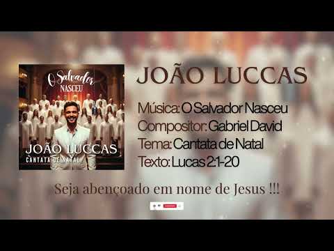 O SALVADOR NASCEU | Cantata de Natal 2025 - JOÃO LUCCAS (Hino Épico Coral) #natal #natal2025