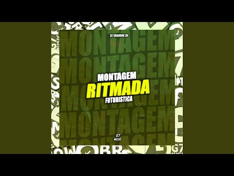 Montagem Ritmada Futuristica