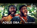 Adele Oba 2 Latest Yoruba Movie 2023 Drama | Odunlade Adekola | Mr Latin | Lawrence Sholanke