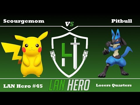 LAN Hero #45 Scourgemom Vs Pitbull - Losers Quarters