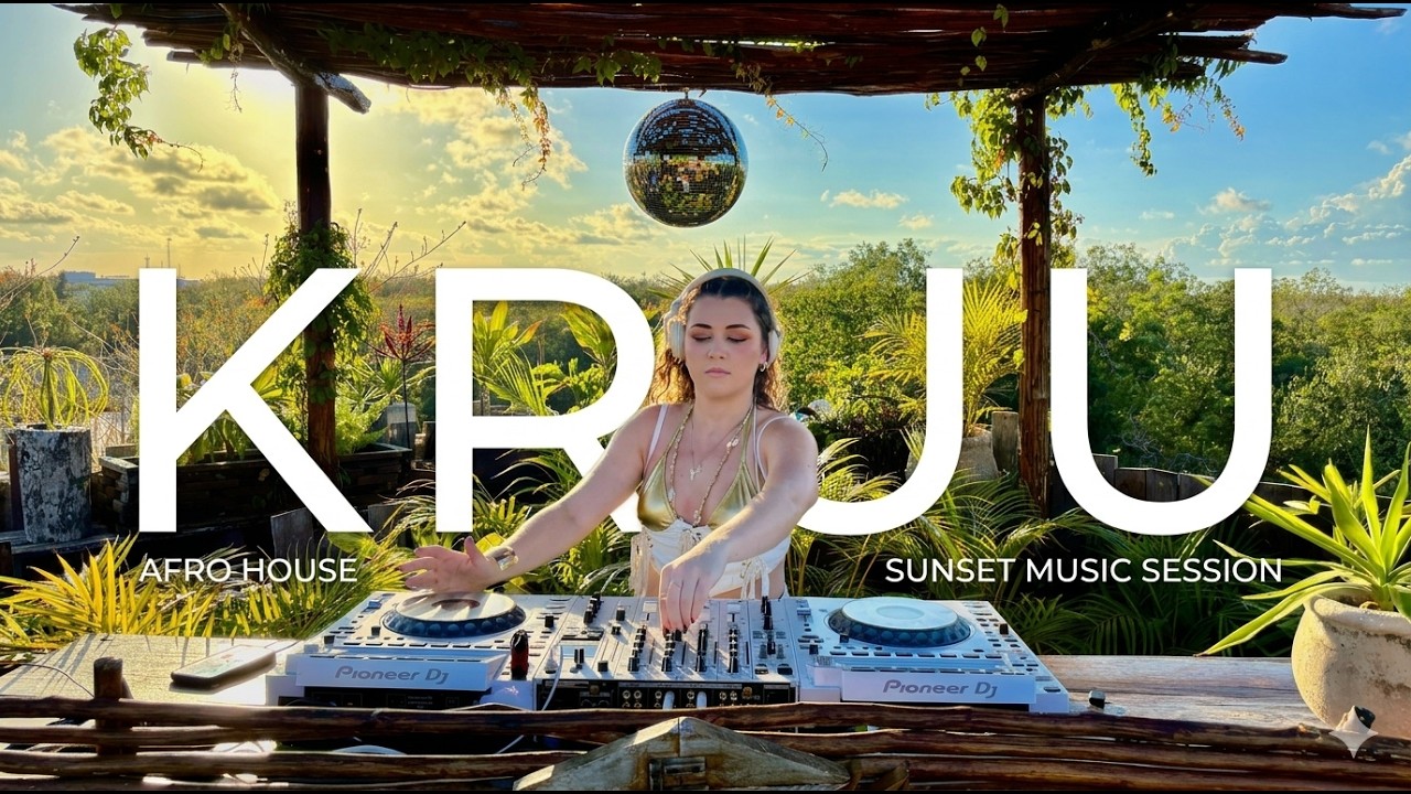 KRUU | Tulum Sunset Party | Afro House Remixes 2026 | By @EPHIMERATulum