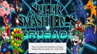 How To Unlock All Characters In Super Smash Bros Crusade 0.9.1 and 0.9.4!