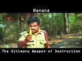 Banana! The Ultimate Weapon of Destruction - Worst Fight Scene Ever