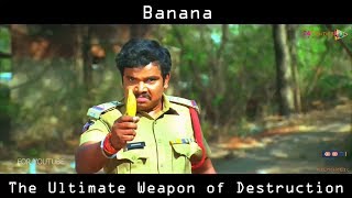 Banana! The Ultimate Weapon of Destruction - Worst