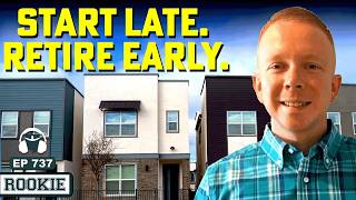 He Started Investing in His 40s: Now He’ll Retire Early with Rentals!