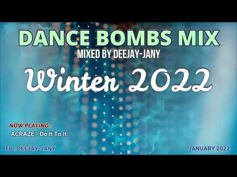 Deejay-jany Dance Bombs Mix - Winter 2022 ( January )