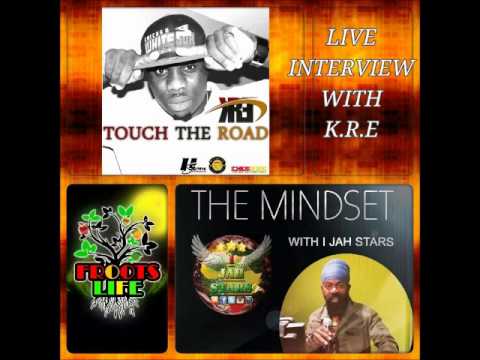 k.R.E LIVE INTERVIEW ON THE MINDSET BLACKROK RADIO AND SKY ENT 1876 HOSTED BY I-JAH-STARS