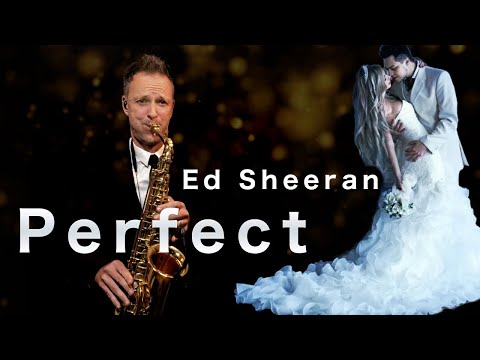 Perfect | Ed Sheeran | Saxophone Cover Brendan Ross (wedding version)