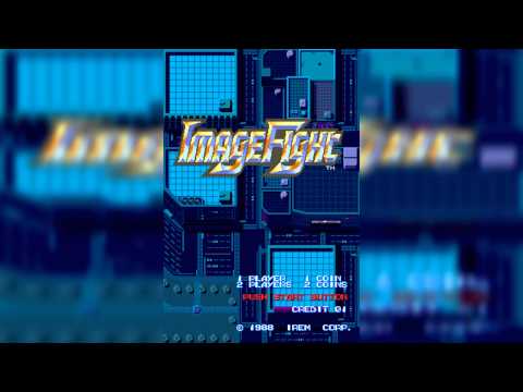 The Best of Retro VGM #60 - Image Fight (Arcade) - Final Mission (Stage 8)