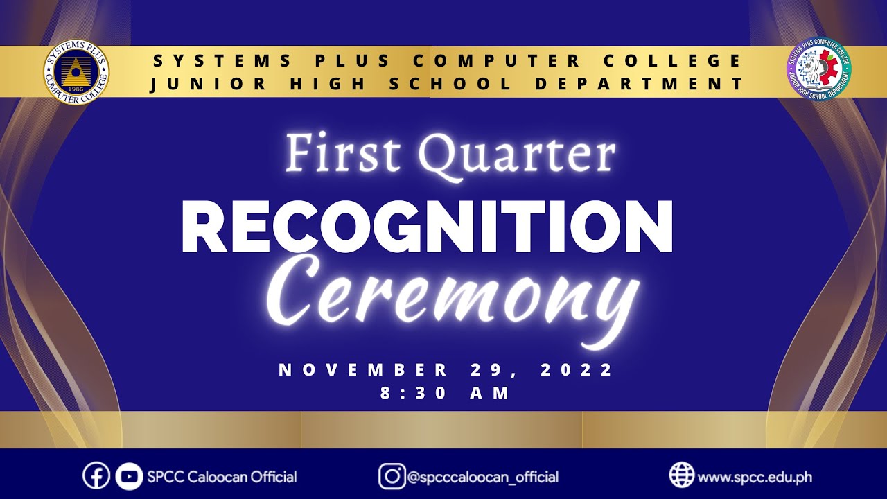 First Quarter Recognition Ceremony AY 2022 - 2023